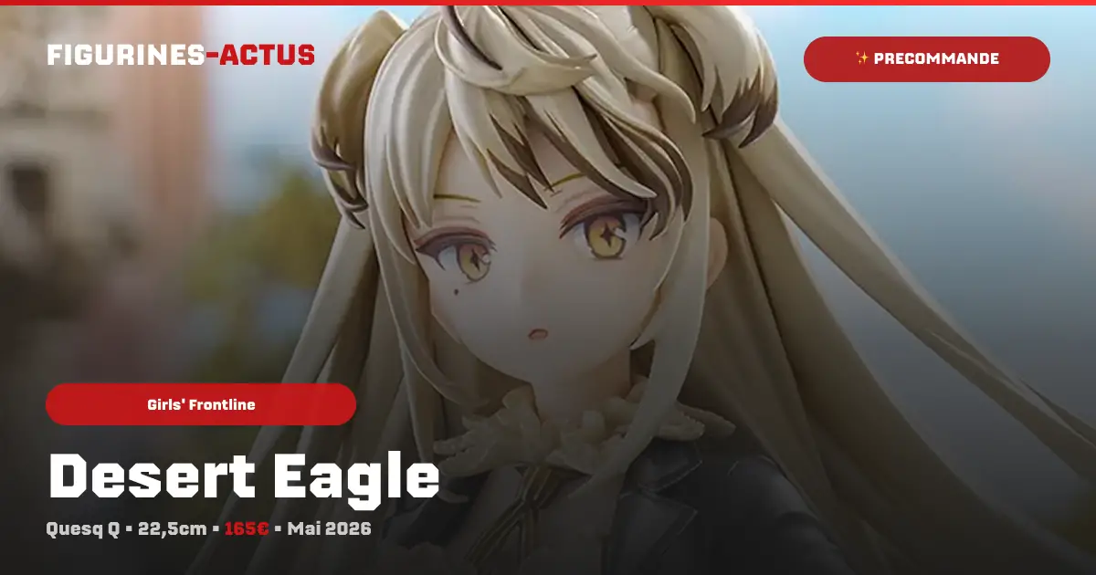 Figurine Desert Eagle de Girls' Frontline par Ques Q Couv A